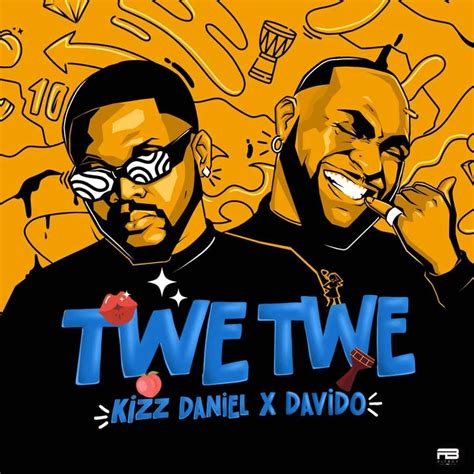 twe twe mp3 download|kizz daniel twe twe remix mp3 download.